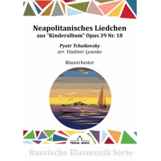 Neapolitanisches Liedchen Op. 39 Nr. 18